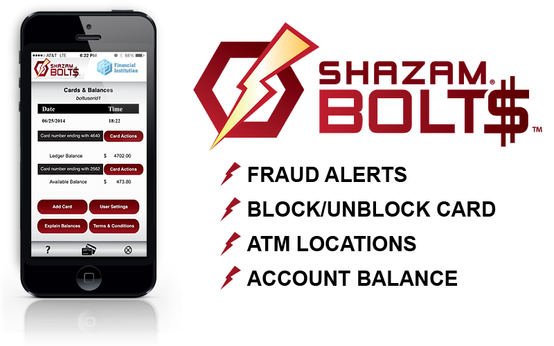 Shazam Bolts Services, Fraud Alerts, Block and Unblock Card, ATM Locations, Account Balance